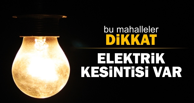 Lefkoşa’da bazı bölgelerde 4 saat elektirik olmayacak