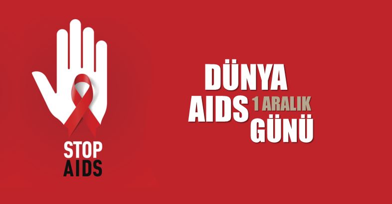 1 Aralık dünya AIDS günü