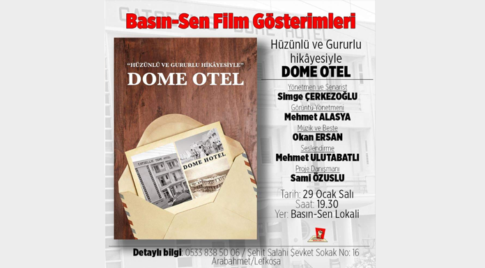 Dome Hotel Belgeseli, Basın-Sen Lokali’nde gösterilecek