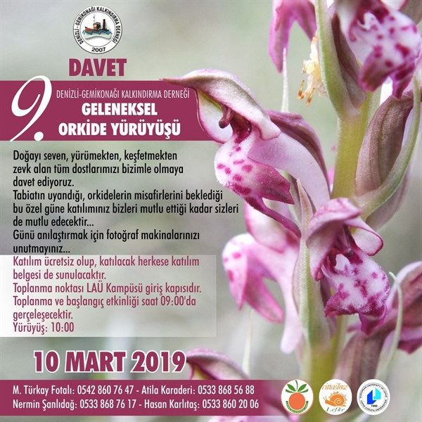 9. Geleneksel Orkide Vadisi yürüyüşü, 10 Mart 2019 Pazar  günü gerçekleştiriliyor