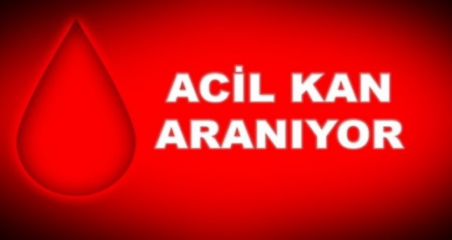Osman Hayrioğlu için acil kan aranıyor
