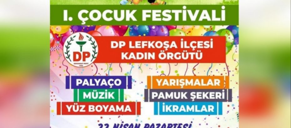 DP Lefkoşa İlçe Kadın Örgütü, ‘1.Geleneksel Çocuk Festivali’ düzenliyor