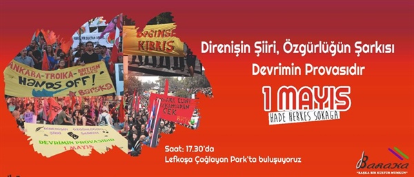 Baraka Kültür Merkezi, 1 Mayıs İşçi Bayramı’nda Çağlayan Parkı’nda  etkinlik düzenleyecek