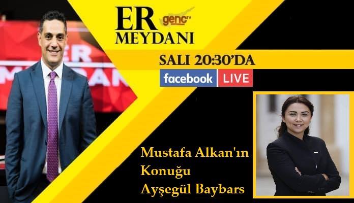 İçişleri Bakanı Ayşegül Baybars, bu akşam Er Meydanı’nda