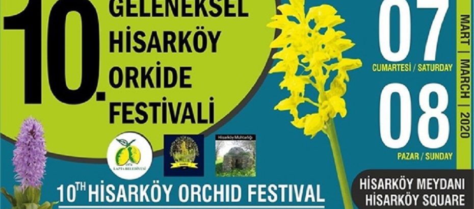 10. Geleneksel Hisarköy Orkide Festivali, 7-8 Mart tarihlerinde gerçekleştirilecek