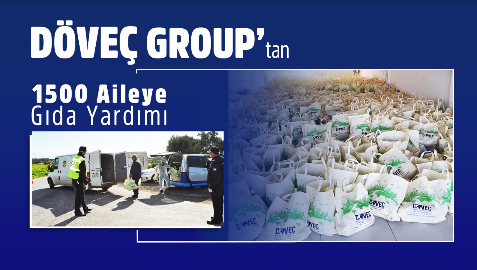 Döveç Group’tan 1500 aileye gıda yardımı