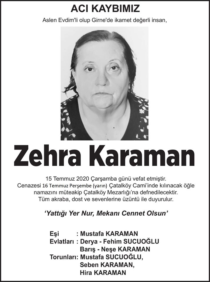 Zehra Karaman yaşamını yitirdi