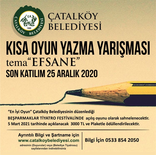 Çatalköy Belediyesi, “Beşparmaklar” kısa oyun yazma yarışması düzenliyor