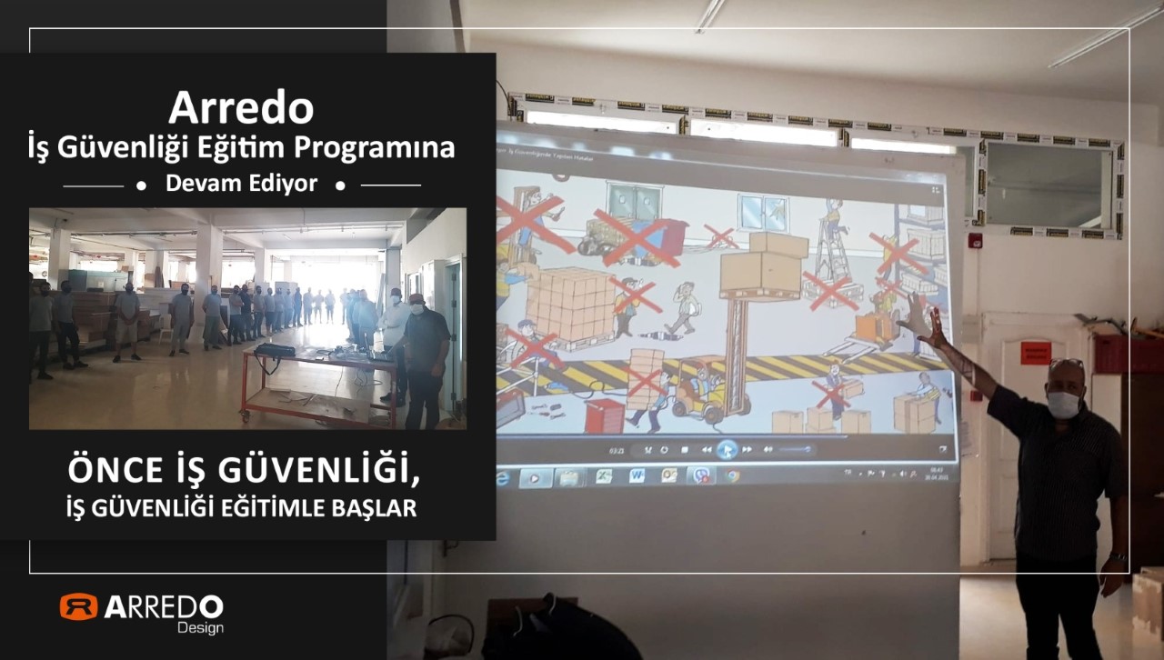 Arredo iş güvenliği eğitim programına devam ediyor